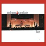 Maurizio Colonna & Frank Gambale - Colonna&Gambale Live (2005)