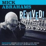 Mick Abrahams - Revived! (2015)