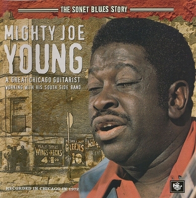 Mighty Joe Young - The Sonet Blues Story (1972/2005)
