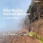 Mike Murley - In a Summer Dream (2022)