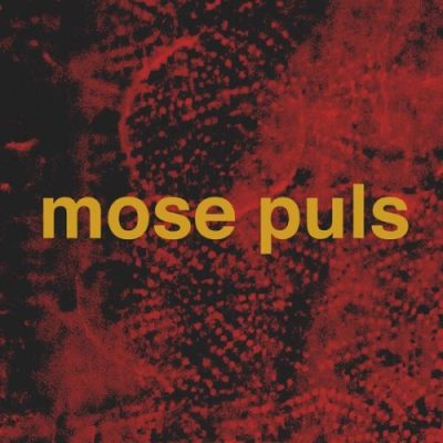 Mose - Puls (2022)