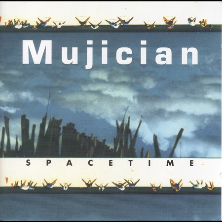 Mujician - Spacetime (2002)