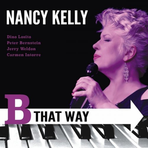 Nancy Kelly - B That Way (2014) | Jazznblues.org