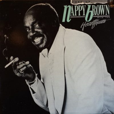 Nappy Brown with the Heartfixers - Tore Up (1984/1990)