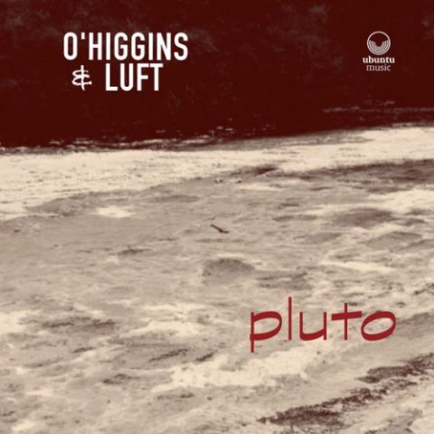 O'Higgins & Luft - Pluto (2022)