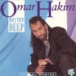 Omar Hakim - Rhythm Deep (1989)