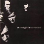 Otis Waygood Blues Band - Otis Waygood Blues Band (1970/2000)