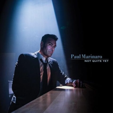 Paul Marinaro - Not Quite Yet (2022)