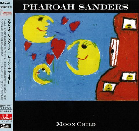 Pharoah Sanders - Moon Child (1989/2015)