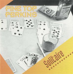 Pinetop Perkins - Solitaire (1995)