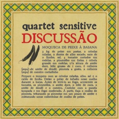 Quartet Sensitive - Discussao (2004)