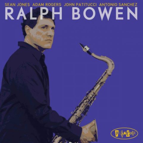 Ralph Bowen - Dedicated (2009)
