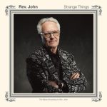 Rev. John - Strange Things (2022)
