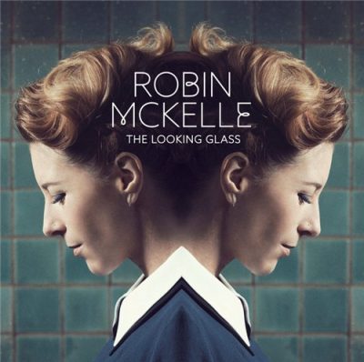 Robin McKelle - The Looking Glass (2016)