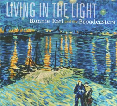 Ronnie Earl & the Broadcasters - Living In The Light (2009)