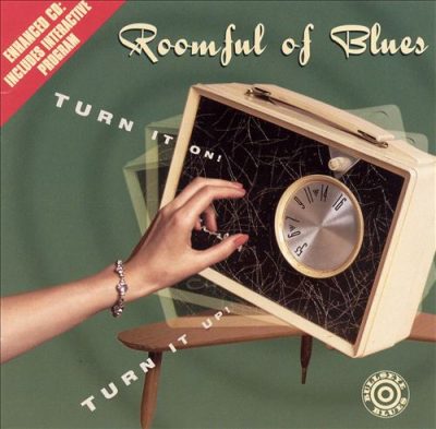 Roomful Of Blues - Turn It On! Turn It Up! (1996)