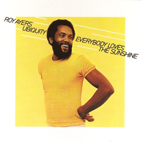 Roy Ayers Ubiquity - Everybody Loves The Sunshine (1976)