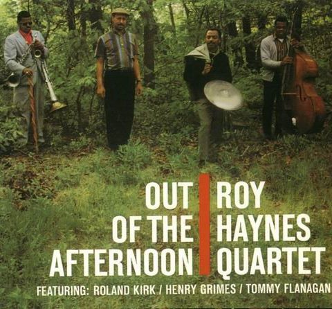 Roy Haynes - Out Of The Afternoon (1962/1996)
