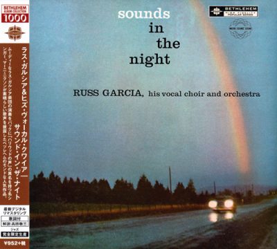 Russ Garcia, His Vocal Choir And Orchestra - Sounds In The Night (1957/2014)