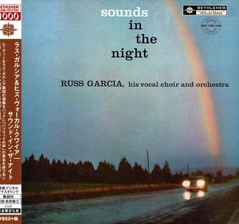 Russ Garcia, His Vocal Choir And Orchestra - Sounds In The Night (1957/2014)