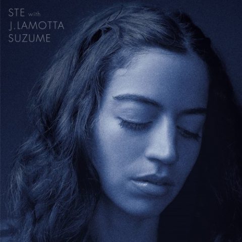 STE with J.Lamotta Suzume - Re Blue (2022)