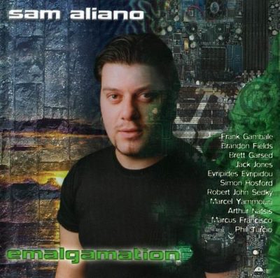 Sam Aliano - Emalgamation (2001)
