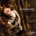 Sarah Manning - Dandelion Clock (2010)