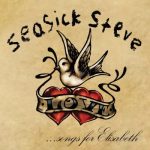 Seasick Steve - Songs for Elisabeth (2010)