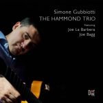 Simone Gubbiotti - The Hammond Trio (2014)