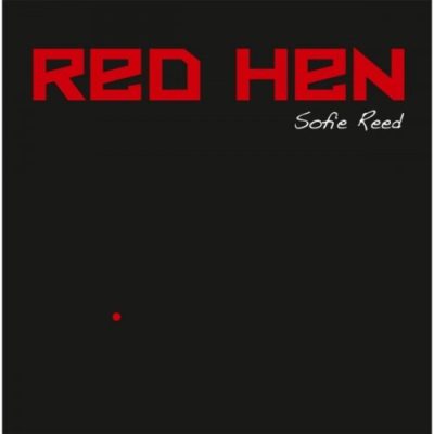 Sofie Reed - Red Hen (2014)