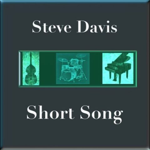 Steve Davis - Short Song (2022)