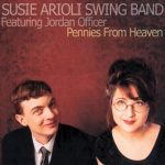 Susie Arioli Swing Band - Pennies From Heaven (2002)