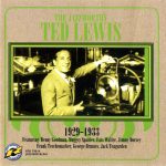 Ted Lewis - The Jazzworthy 1929-1933 (2006)