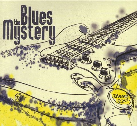 The Blues Mystery - Diesel Rock (2015)