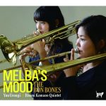 The Bon Bones - Melba's Mood (2014)