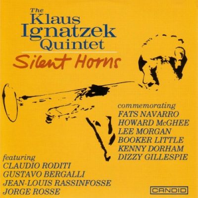 The Klaus Ignatzek Quintet - Silent Horns (1995)