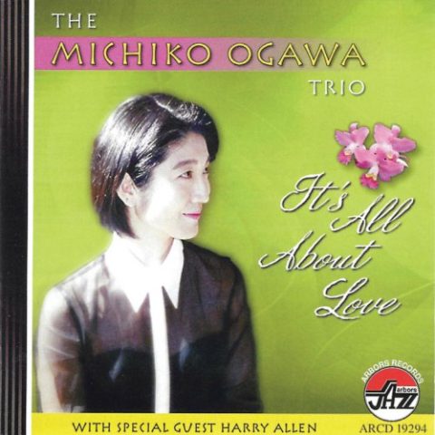 The Michiko Ogawa Trio - It's All About Love (2003)