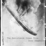 The Resistance Organ Trio - The Resistance Organ Trio Does Zeppelin (2012)