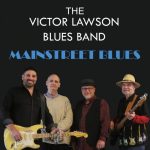 The Victor Lawson Blues Band - Mainstreet Blues (2022)
