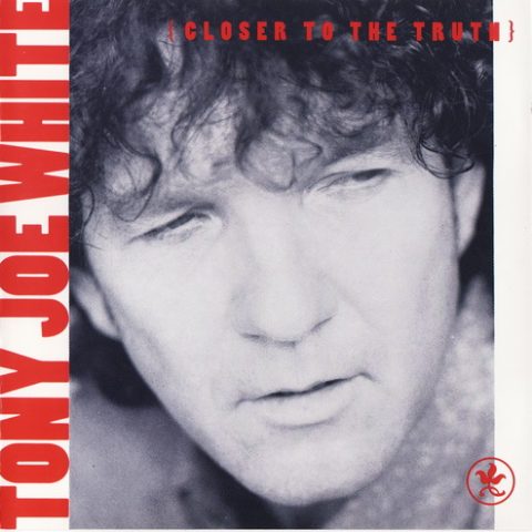 Tony Joe White - Closer To The Truth (1991)
