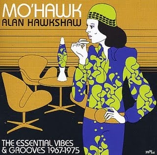 Alan Hawkshaw - Mo'Hawk - The Essential Vibes & Grooves 1967-1975 (2003)