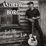 Andrew Borg - Let Me Dream Our Life (2022)