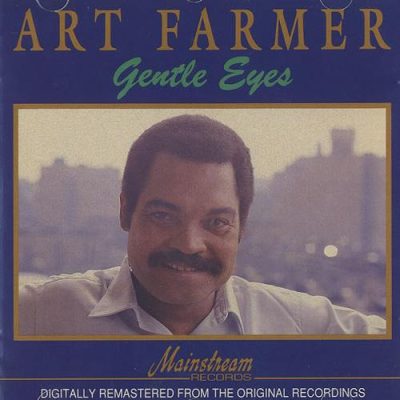 Art Farmer - Gentle Eyes (1972/1991)