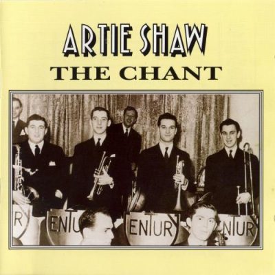 Artie Shaw - The Chant (1996)