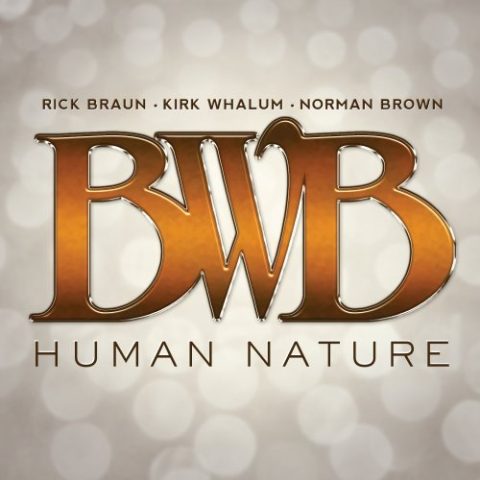 BWB - Human Nature (2013)