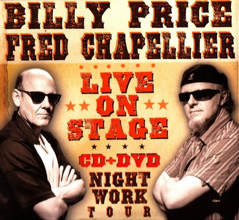 Billy Price & Fred Chapellier - Live On Stage (2010)