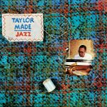 Billy Taylor - Taylor Made Jazz (1959/2022)