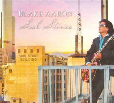 Blake Aaron - Soul Stories (2015)