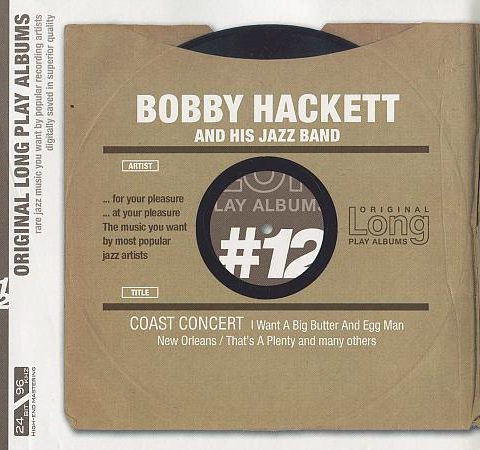 Bobby Hackett - Coast Concert (1955/2005)
