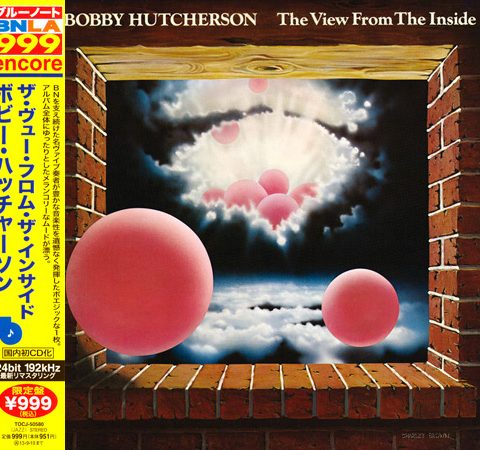 Bobby Hutcherson - The View From The Inside (1976/2013)